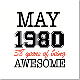 May1980 38 Years Of Being Awesome T Shirts Posters and Art